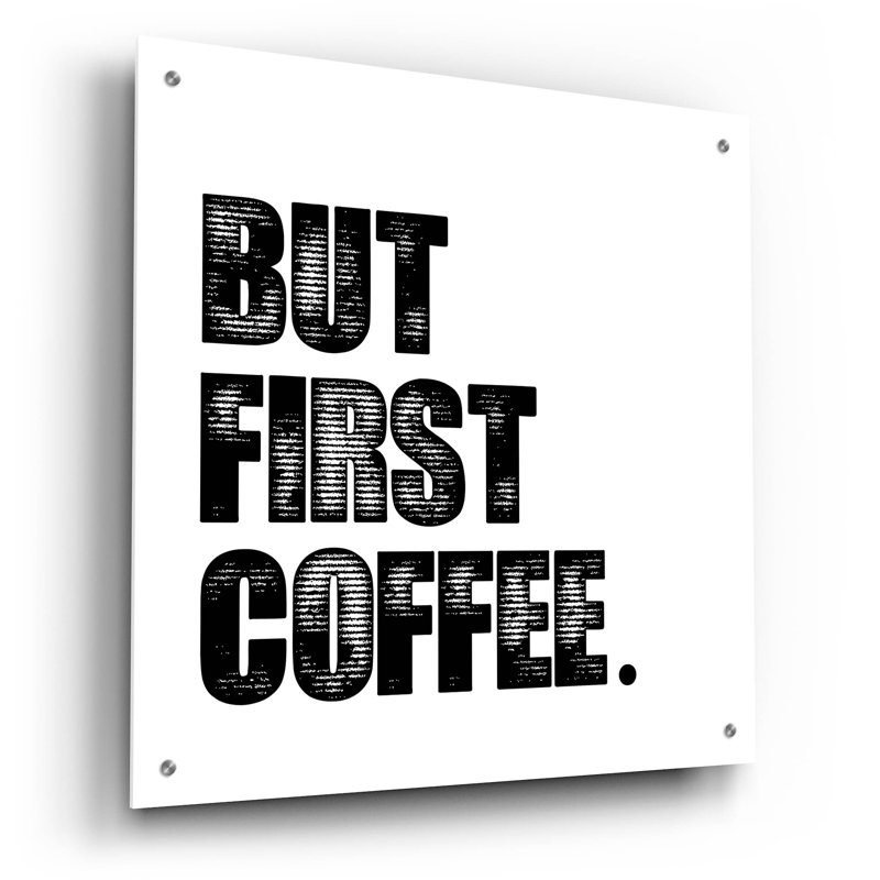 «First Coffee» par Erin Clark, art mural en verre acrylique, H 24 po x l 24 po x P 0,2 po