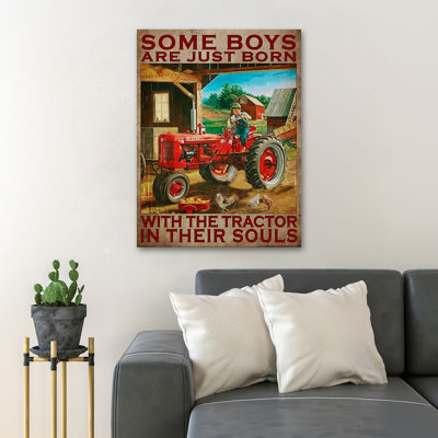 «Some Boy Are Born With The Tractor In Souls», toile tendue avec châssis