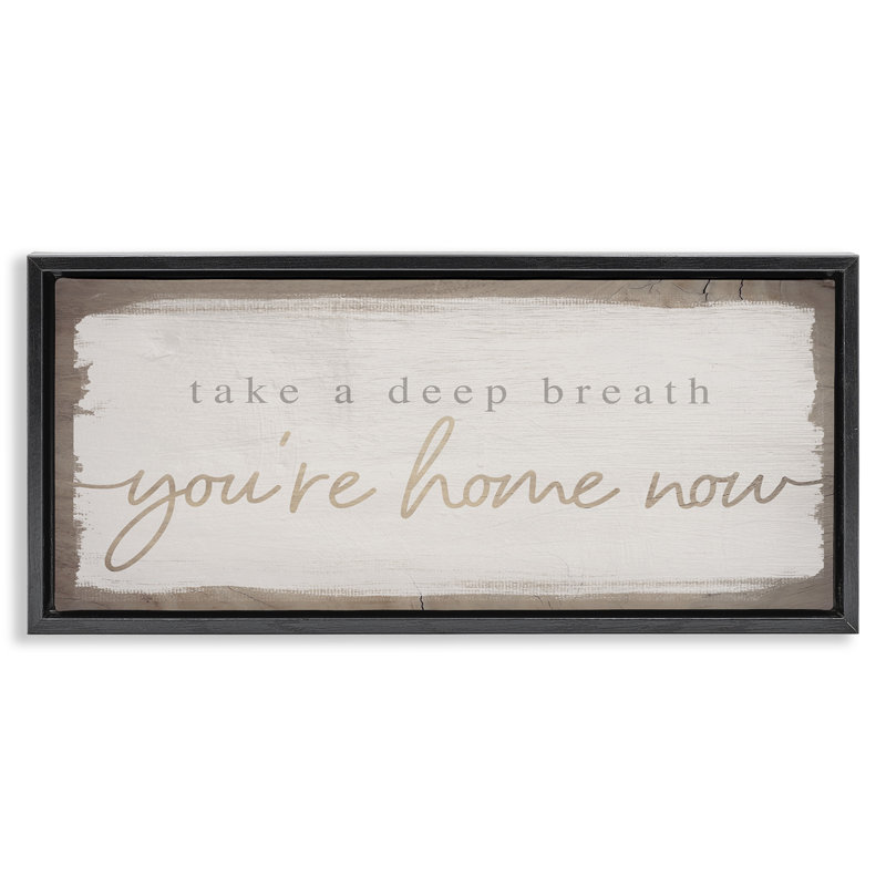 You're Home Now Weathered Chic Black Framed Floater Canvas Wall Art by Daphne Polselli, 11" H x 25" W