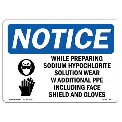 While Preparing Sodium Hypochlorite Sign