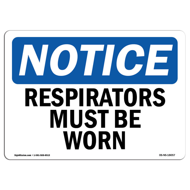Respirators Must Be Worn Sign