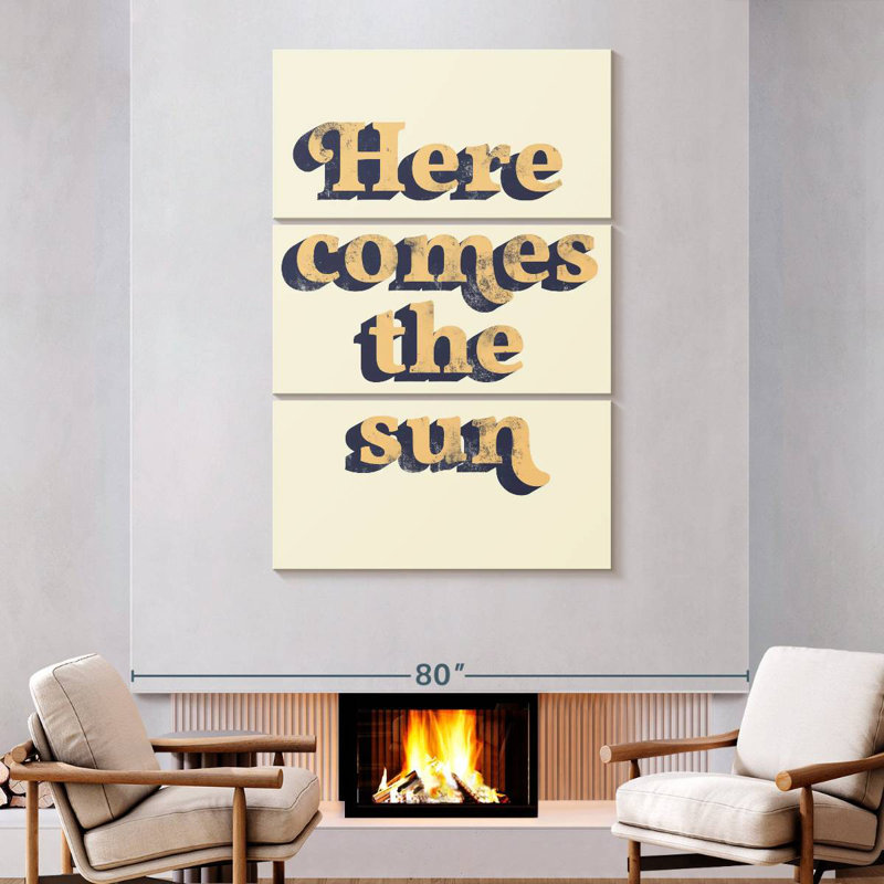 Tergel Here Comes The Sun, typographie, H 74 po x l 48 po
