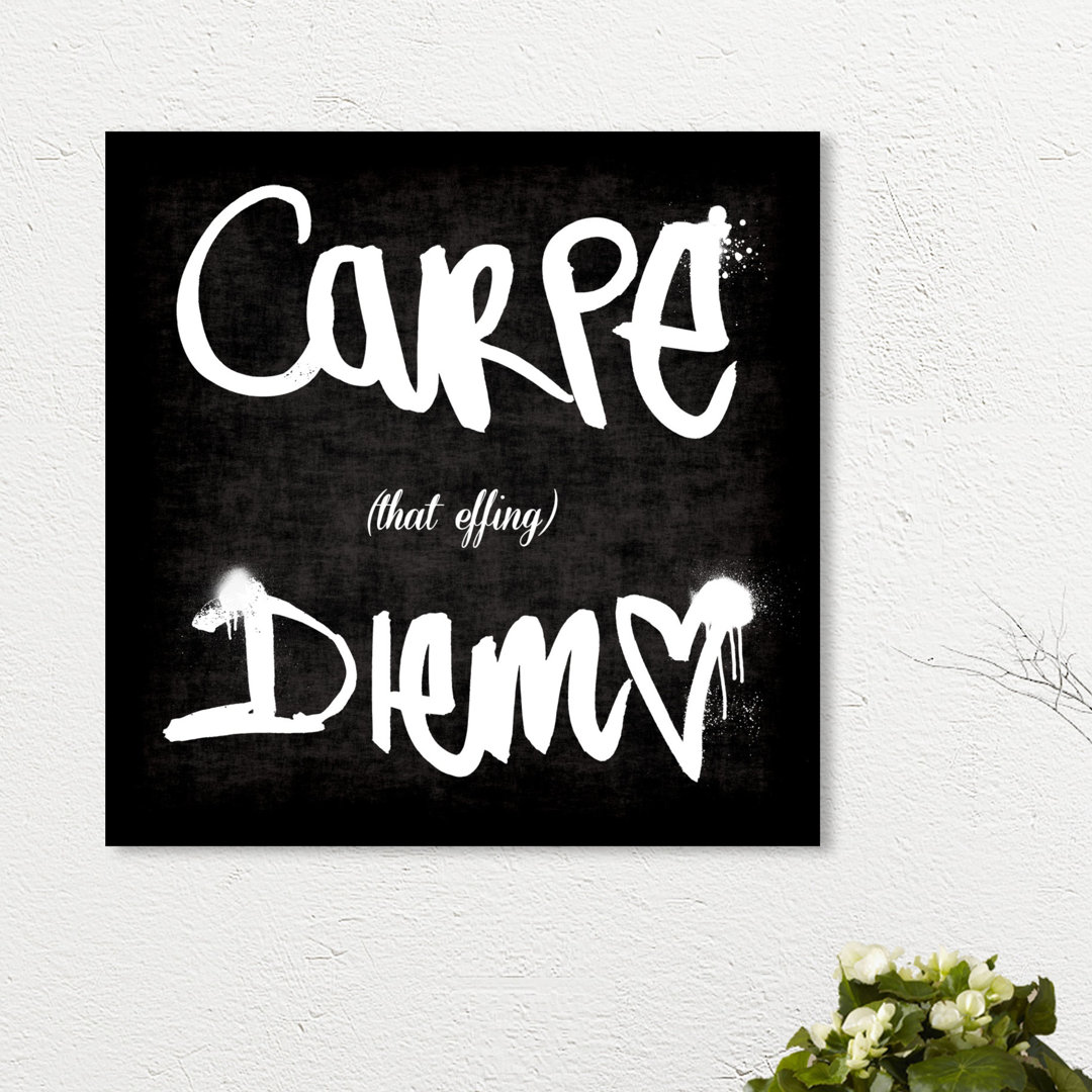 'Carpe That Effing Diem' Typography on Wrapped Canvas