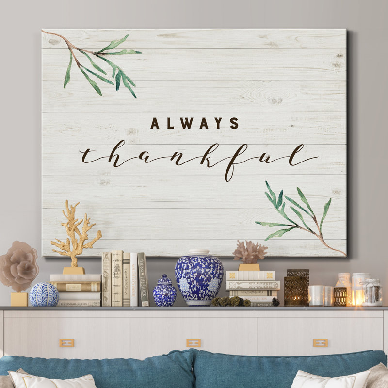 «Always Thankful», reproduction d'art textuel sur toile tendue, H 48 po x l 32 po x P 1 po