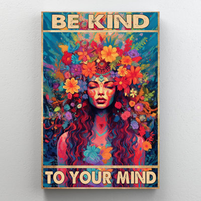 «Flowers Woman Be Kind», impression sur toile