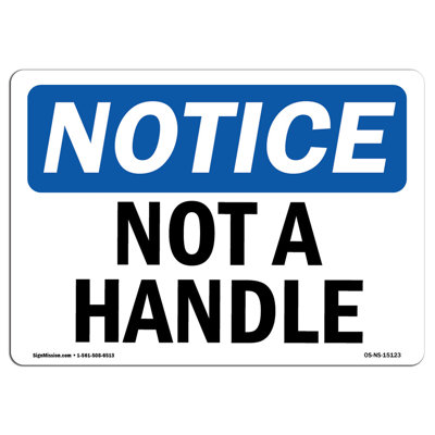 Not A Handle Aluminum Sign 18 x 24