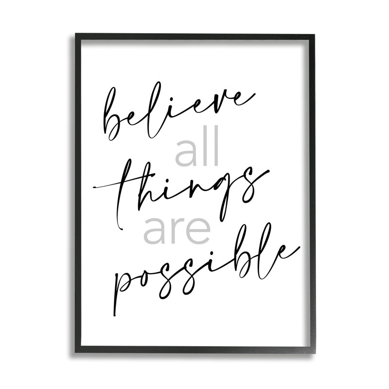 Believe All Things possible, citation inspirante, typographie élégante - art textuel, Giclée encadrée noir minuit