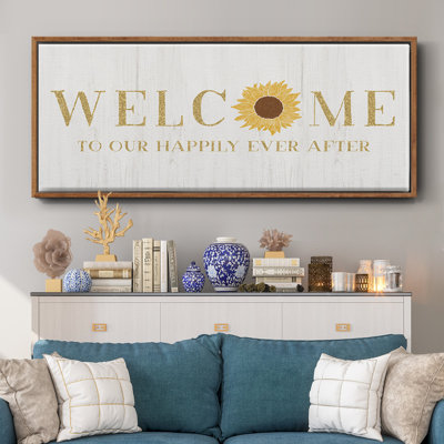 Welcome Happily Ever After - toile encadrée
