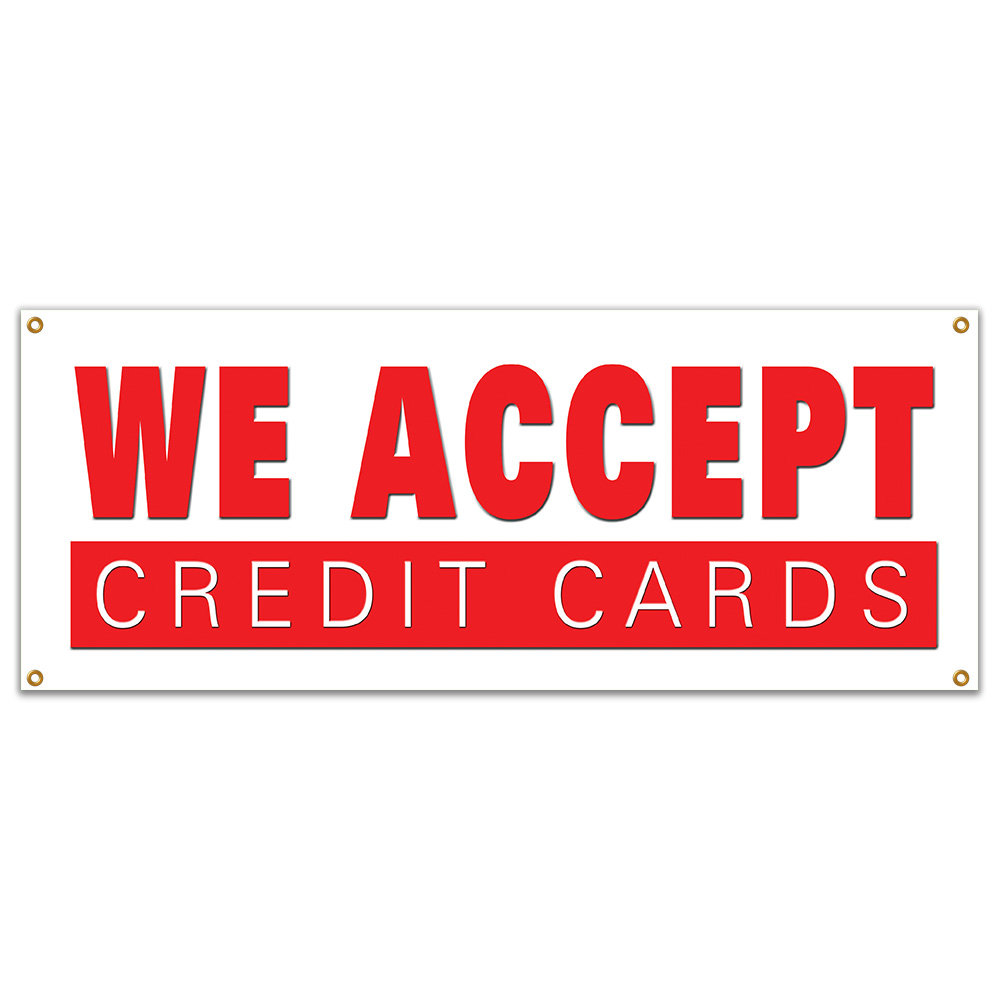 SignMission We Accept Credit Cards Banner Sign Wayfair
