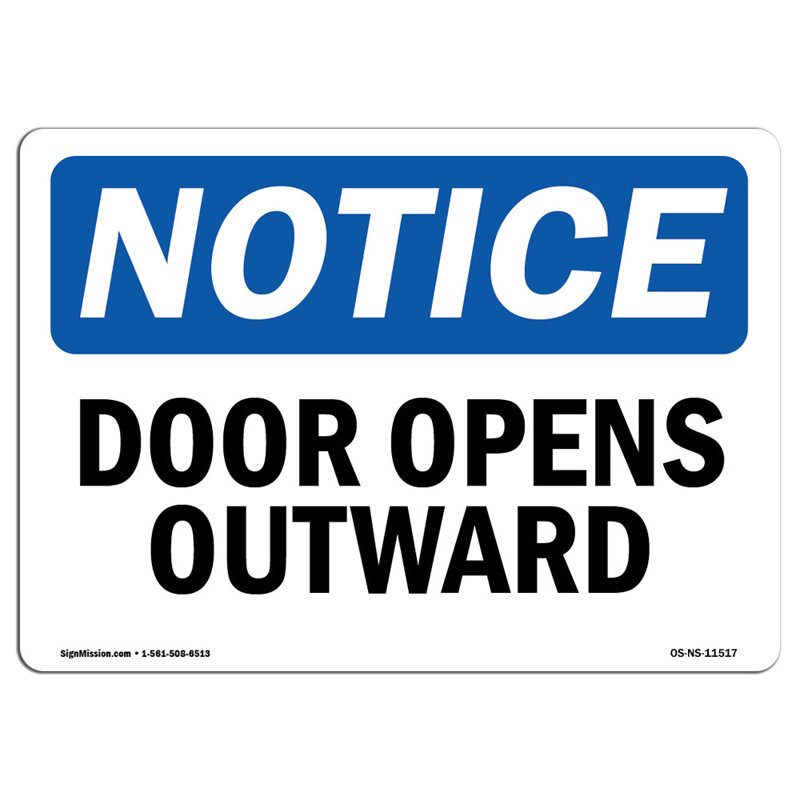 Door Opens Outward Sign