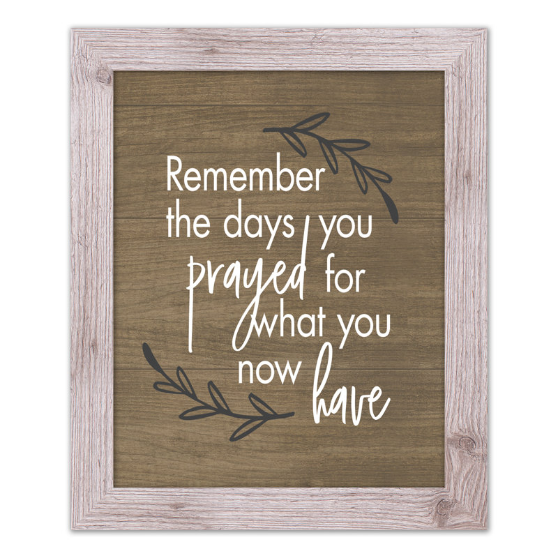 " Remember Days Prayed ", 20" H x 16" W x 0.75" D