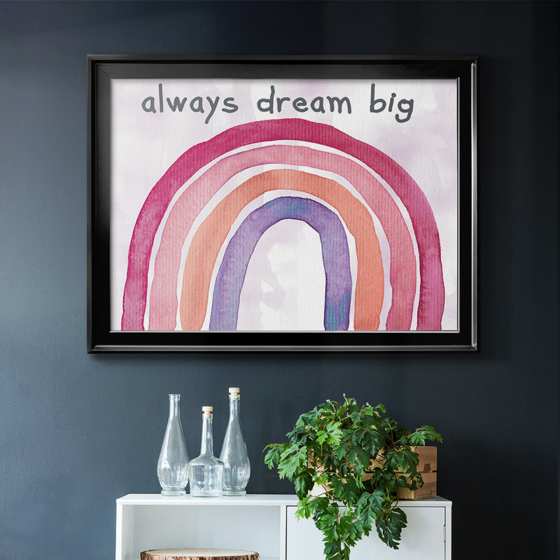 " Always Dream Big ", Black, 18" H x 26" W x 1.5" D
