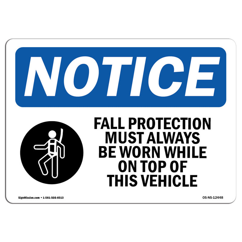 Fall Protection Must Always Sign