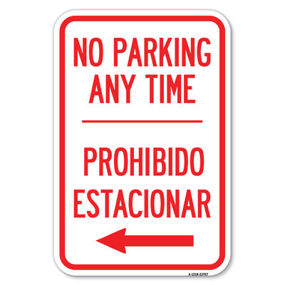 No Parking Anytime Prohibido Estacionar (With Left Arrow)/23767