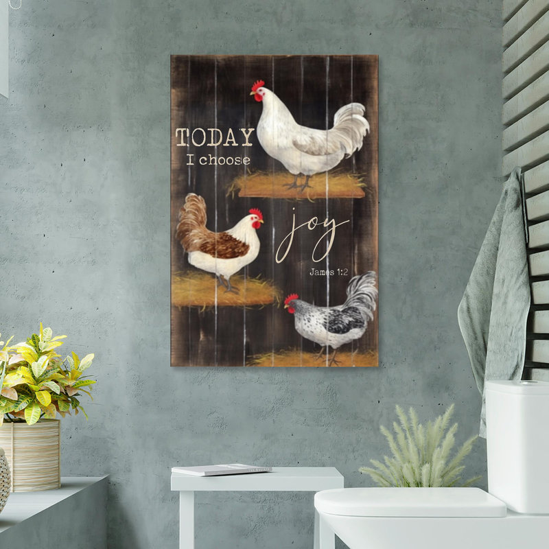 «Chicken Today I Choice Joy», impression sur toile tendue, L 24 po x H 36 po