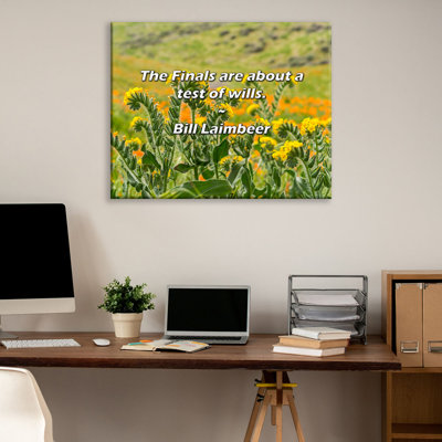 Artsy Quote "The Finals are about a test of wills." By Bill Laimbeer Gallery Wrapped Canvas