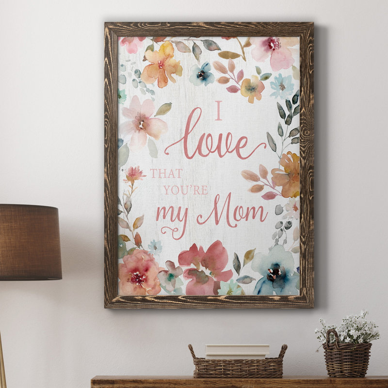 «Love Mom», art textuel sur toile, H 20 po x l 17 po x P 1,5 po, Noyer