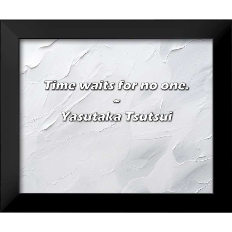 Yasutaka Tsutsui Citation: Le temps n'attend personne.