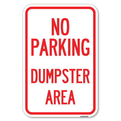 No Parking Dumpster Area/23748