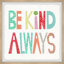 Fontaine Be Kind Always, ensemble de 4 reproductions encadrées-128470587-128470588