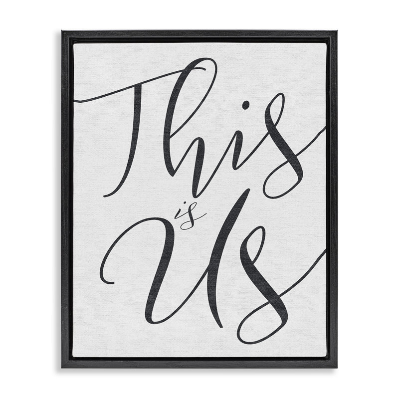 Art mural sur toile, "This is us" par Daphne Polselli, H 25 po x l 31 po, Cadre flottant noir de jais