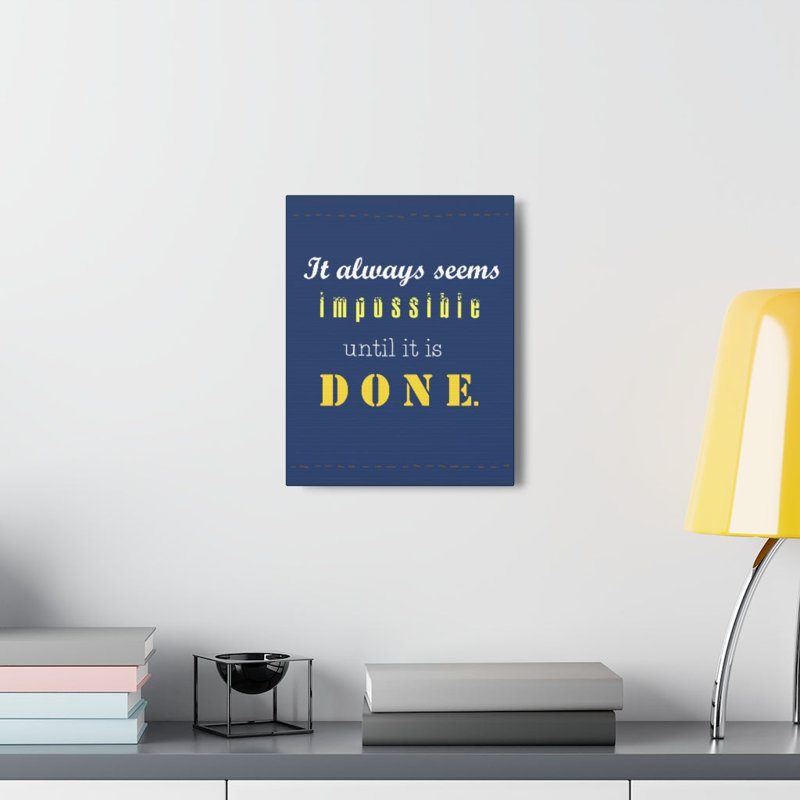 Always Seems Impossible - Wrapped Canvas Print, 61cm H x 46cm W