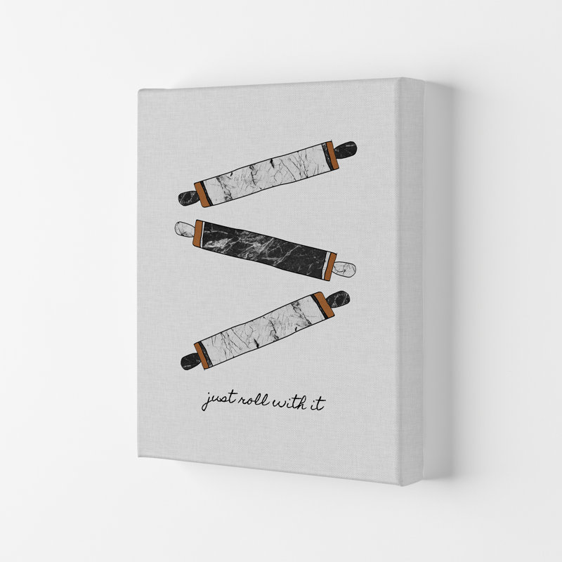 Just Roll With It - Print, 29.7cm H x 21cm W x 4cm D, Wrapped Canvas