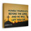 Humble Yourselves - Wrapped Canvas Print-2040190117