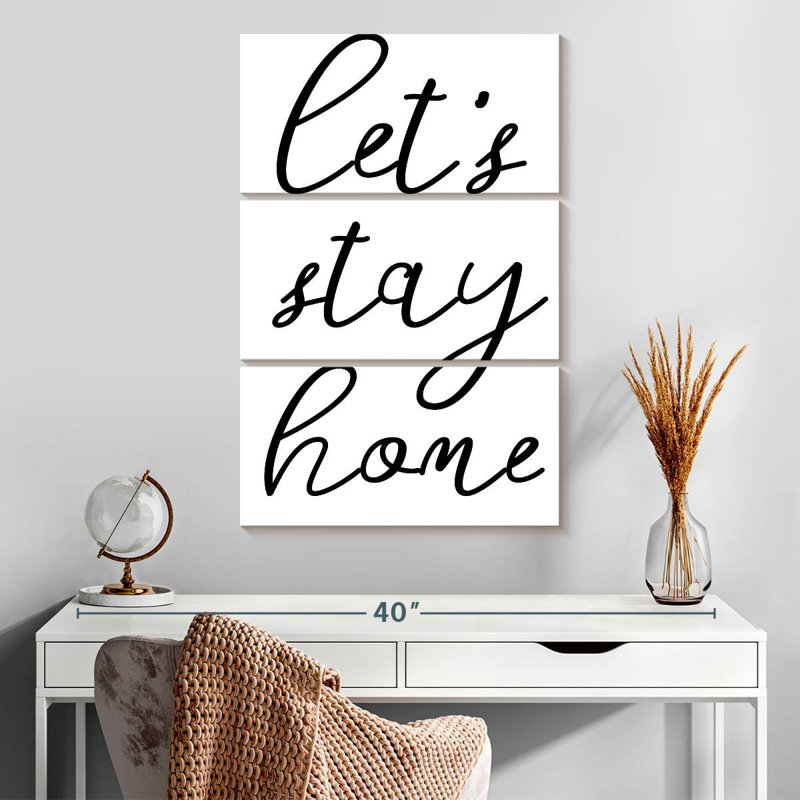 Kema Let's Stay Home Typography, 32" H x 20" W