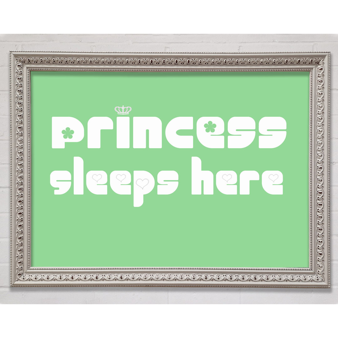 Princesss Sleeps Here 2 Lilac Gerahmter Druck