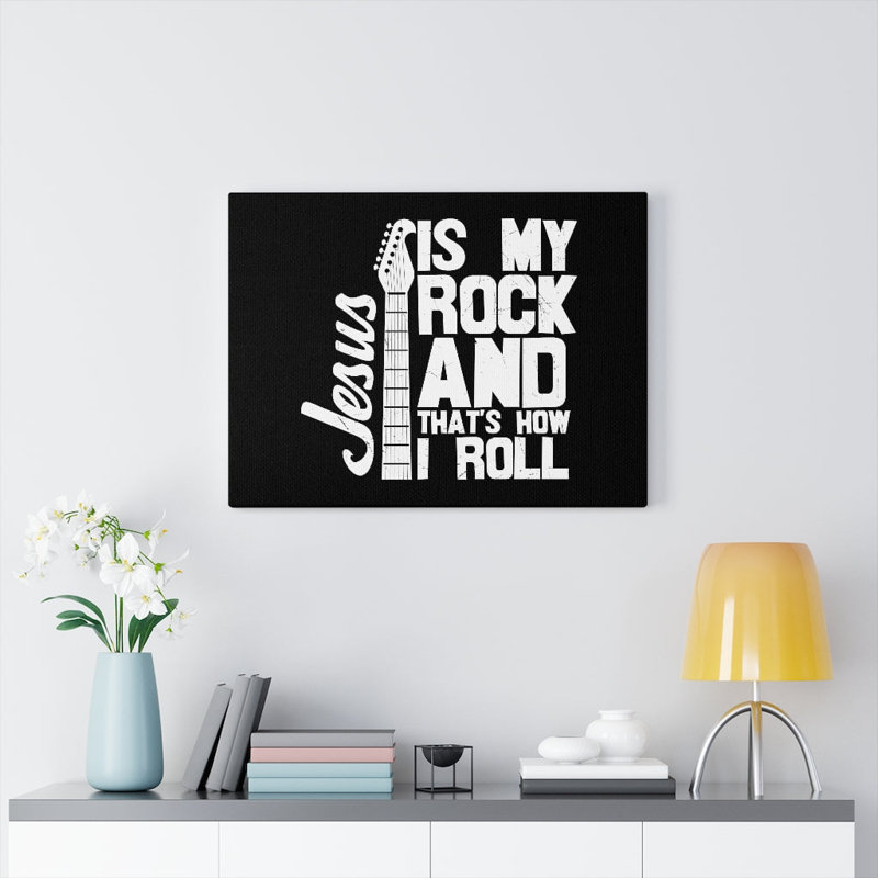 Jesus Is My Rock - Wrapped Canvas Print, 61cm H x 76cm W