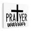 Prayer Warrior Cross - Wrapped Canvas Print-400078305