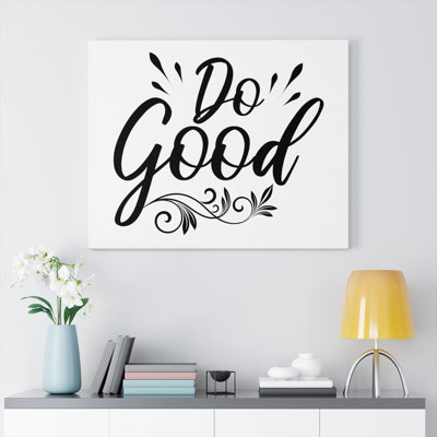 Do Good - Wrapped Canvas Print