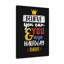 Believe You Can - Wrapped Canvas Print-799083069
