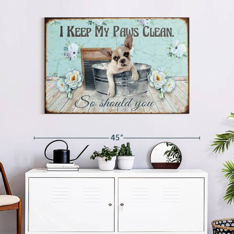 Keep Our Paws Clean, 26" H x 39" W