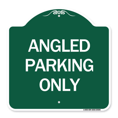 Enseigne Signmission Designer Series - stationnement en angle seulement | Enseigne architecturale en aluminium de gros calibre vert et blanc 18 po x 24 po | Protégez votre entreprise et votre commune | Fabriqué aux États-Unis