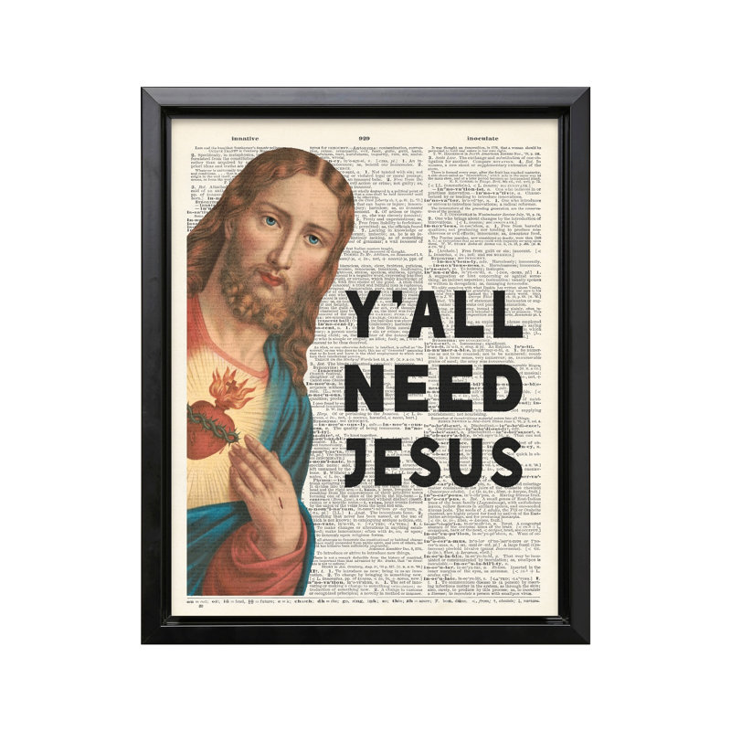 Y'all Need Jesus, Black Framed, Canvas, 18"H x 24"W
