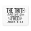 Jean 8: 32, «The Truth Will Set You Free», verset biblique sur toile, art mural chrétien-1024802614