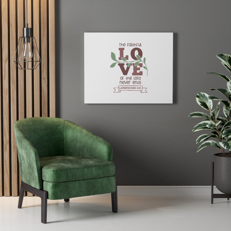 The Faithful Love Lamentations 3:22 1 Piece Wrapped Canvas Wall Art, 61cm H x 76cm W