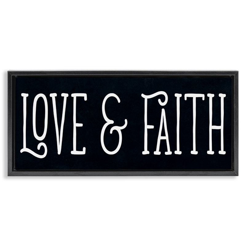 «Love & Faith» sur cadre flottant noir, design par SD Graphics Studio, H 11 po x l 25 po, Cadre flottant noir de jais