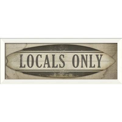 Locals Only Surfboard Sign Framed Graphic Art