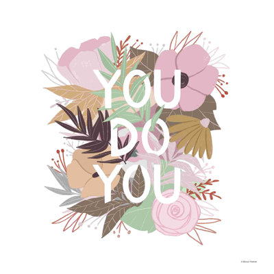 «You Do You» par Rachel Nieman - reproduction