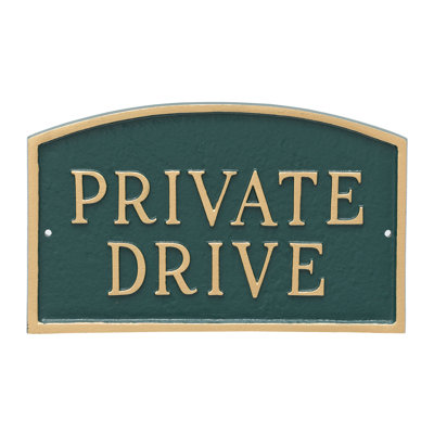 Large Arch Private Drive Statement Plaque Sign
