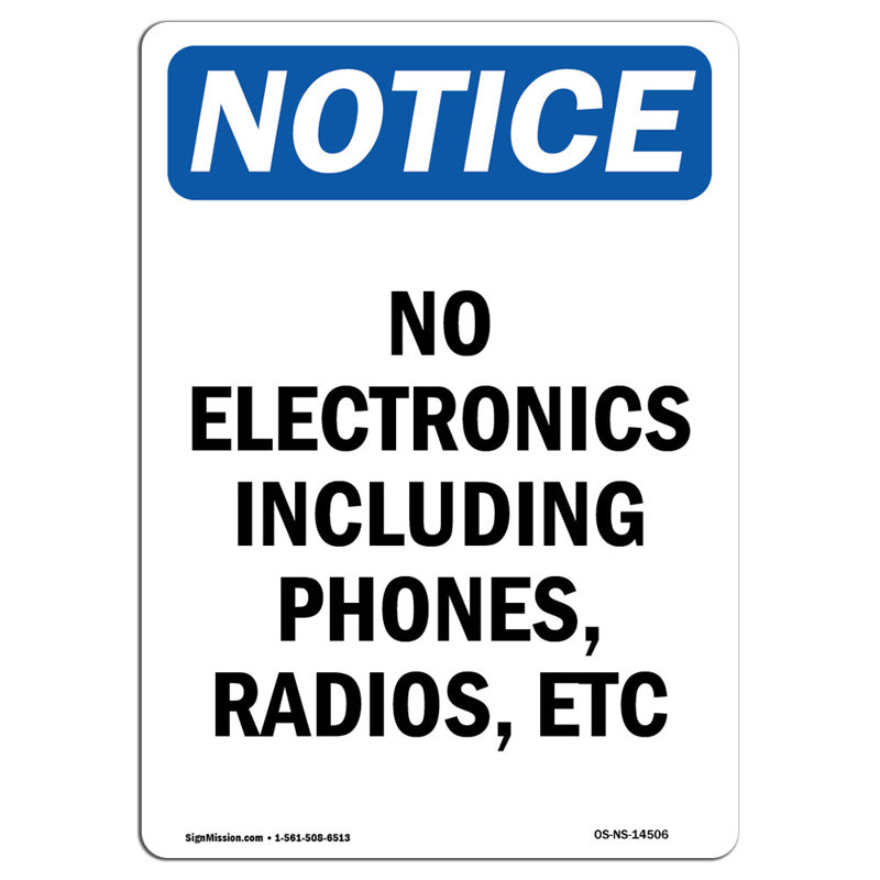 No Electronics Including Phones Sign