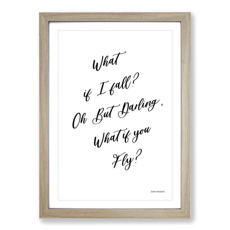What If I Fall - Picture Frame Typography, 90cm H x 65cm W x 2cm D, Oak Framed