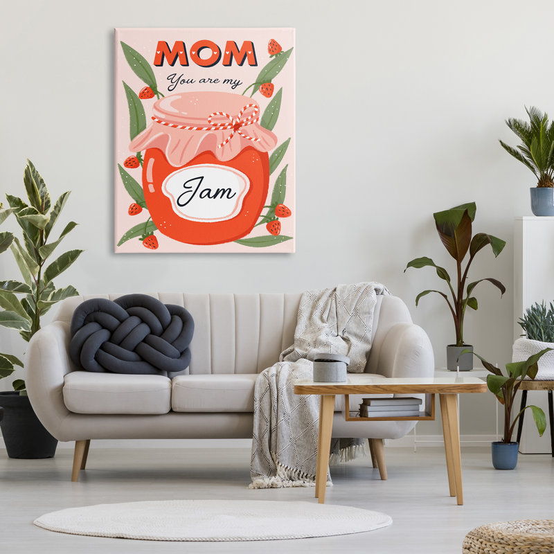 «You Are My Jam Mother's Day», impression sur toile, H 48 po x l 36 po x P 1,5 po