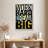 Tergel Work Hard Dream Big Quote-108501496