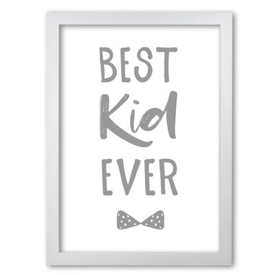Best Kid Ever - Rectangle Print
