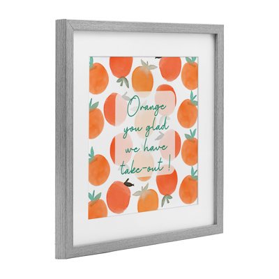 Orange You Glad Framed Print Under Glass, design by Emily Navas