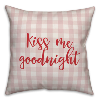  Coussin Kiss Me Goodnight